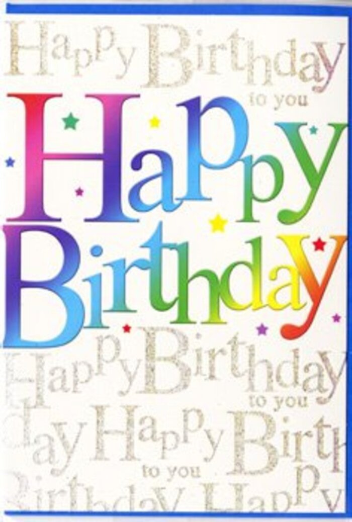The birthday card shown has an immediate, joyful presence, as if it has been designed to carry the atmosphere of a well-loved gathering spot in Rush Green straight to the recipient's hands. Across the centre, the words "Happy Birthday" are printed in generous, soft-edged capital letters, each one transitioning through a spectrum of colours. One letter might begin in a deep cherry red and fade gently into a raspberry pink, while the next melts from twilight blue into clear sky blue, then into crisp green and mellow yellow. This shifting rainbow effect suggests movement, like streamers swaying gently in a breeze outside a home near Rush Green Road. Behind the bold message, the background is filled with repeated lines of "Happy Birthday to you" in fine, looping gold script. The writing is small enough to create a textured pattern rather than a second message competing for attention, forming a subtle, glimmering tapestry that supports the main greeting. The metallic ink gives the card a light-catching sheen, with certain strokes sparkling more brightly when the card is tilted, much like streetlights reflecting after rain on local pavements in the evening. Tiny dots and flecks of colour appear around the letters, similar to scattered confetti or sprinkles falling onto icing. The surface looks smooth to the touch, with the glitter and metallic elements integrated rather than rough. The feel is festive but tastefully balanced, perfect to accompany a fresh arrangement from a local Rush Green florist for delivery to a birthday table, where the card can stand proudly among gifts and flowers, adding its own quiet yet vibrant voice to the celebration.